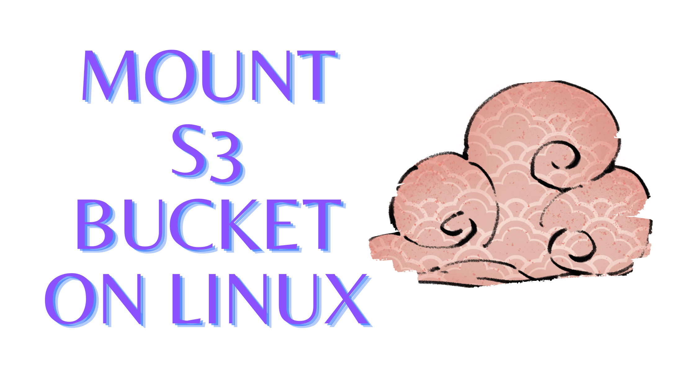 Mount S3 Bucket on Linux | OnlyMentor